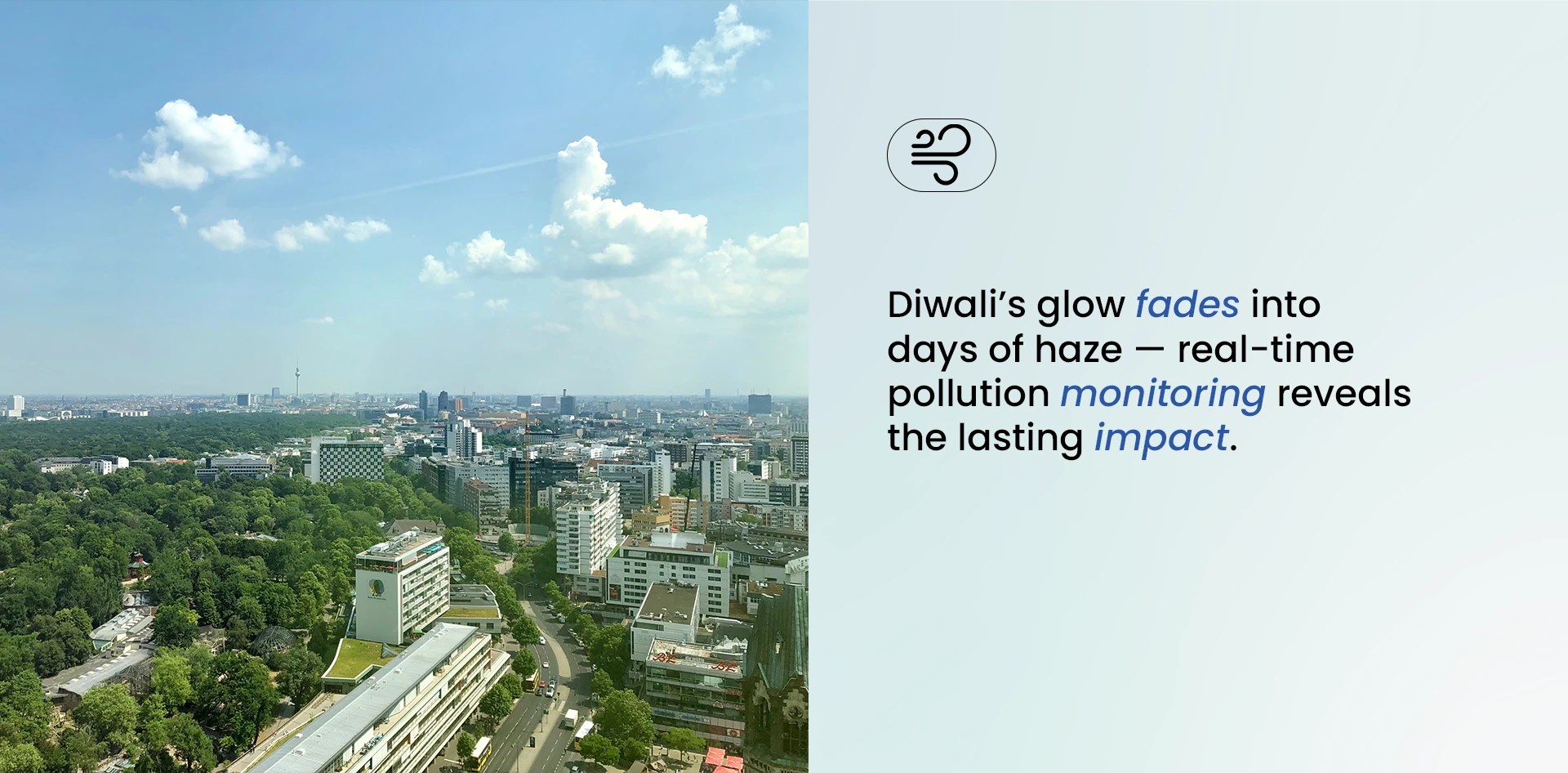 City skyline under clear blue sky symbolizing recovery after Diwali haze, with a caption highlighting Real-time Pollution Monitoring After Diwali and its role in revealing long-term air quality impact.
