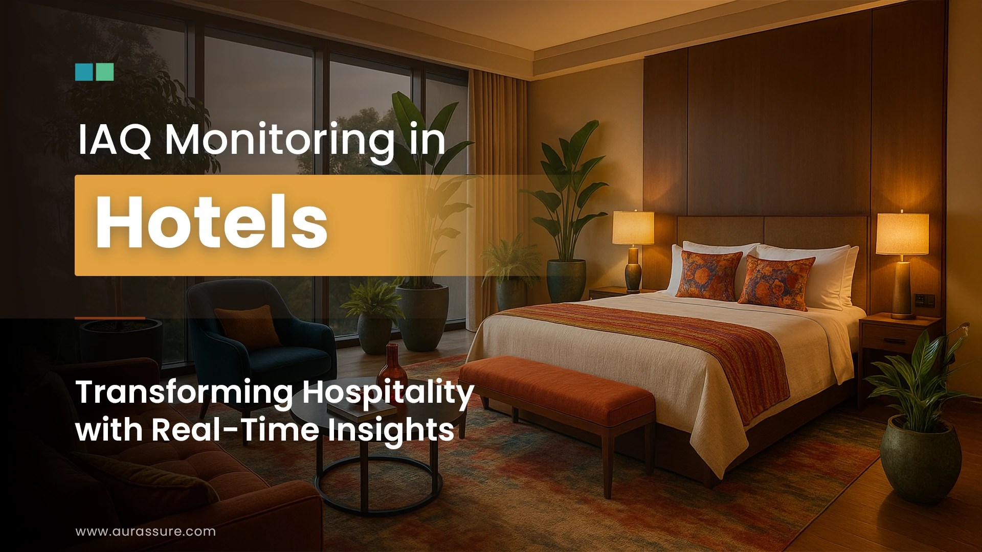 Indoor Air Quality Monitoring in Hotels: The Future of 5-Star Luxury