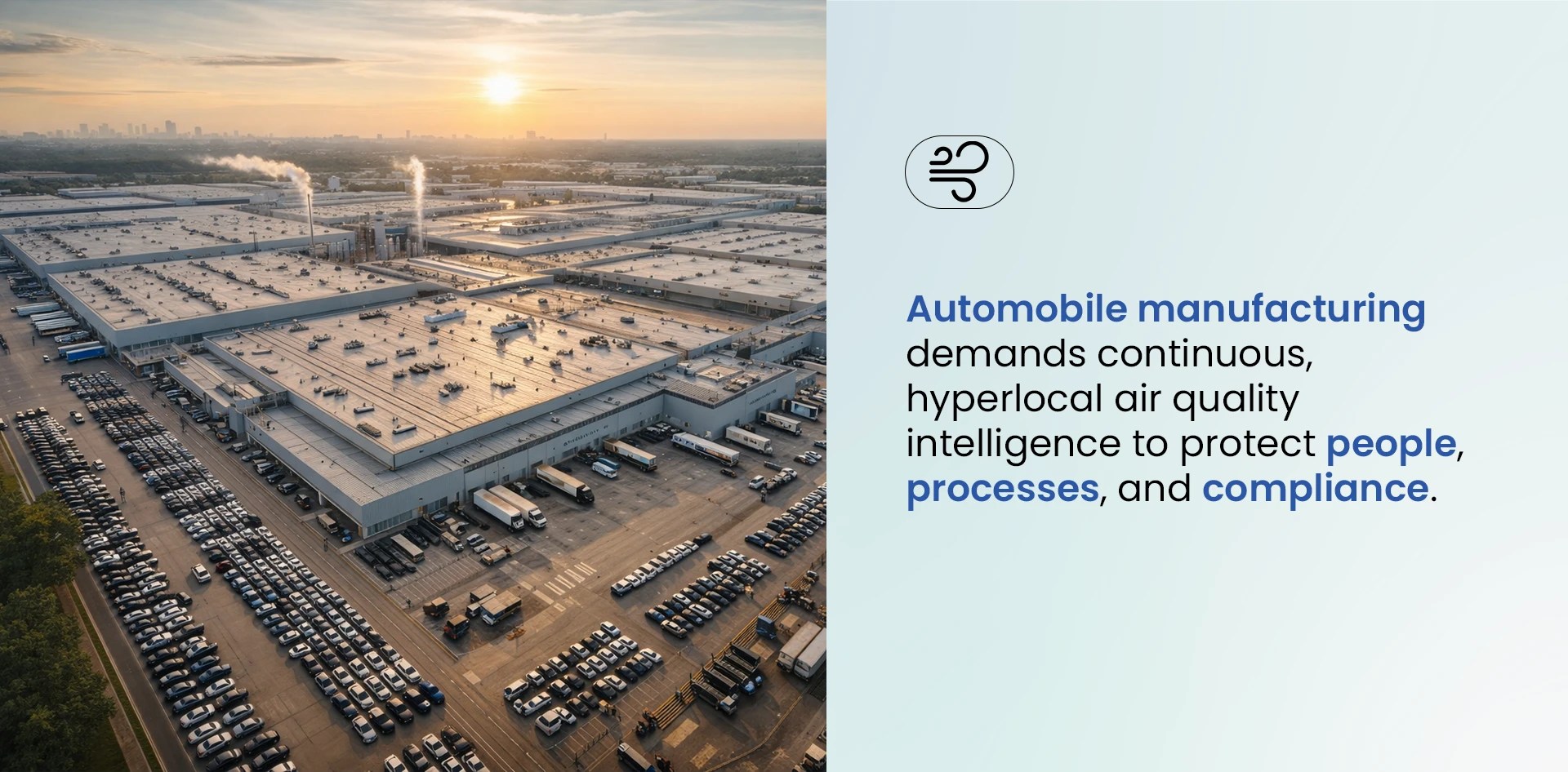 Air Quality Monitoring in Automobile Manufacturing across a large automotive facility highlighting the need for continuous hyperlocal air quality intelligence