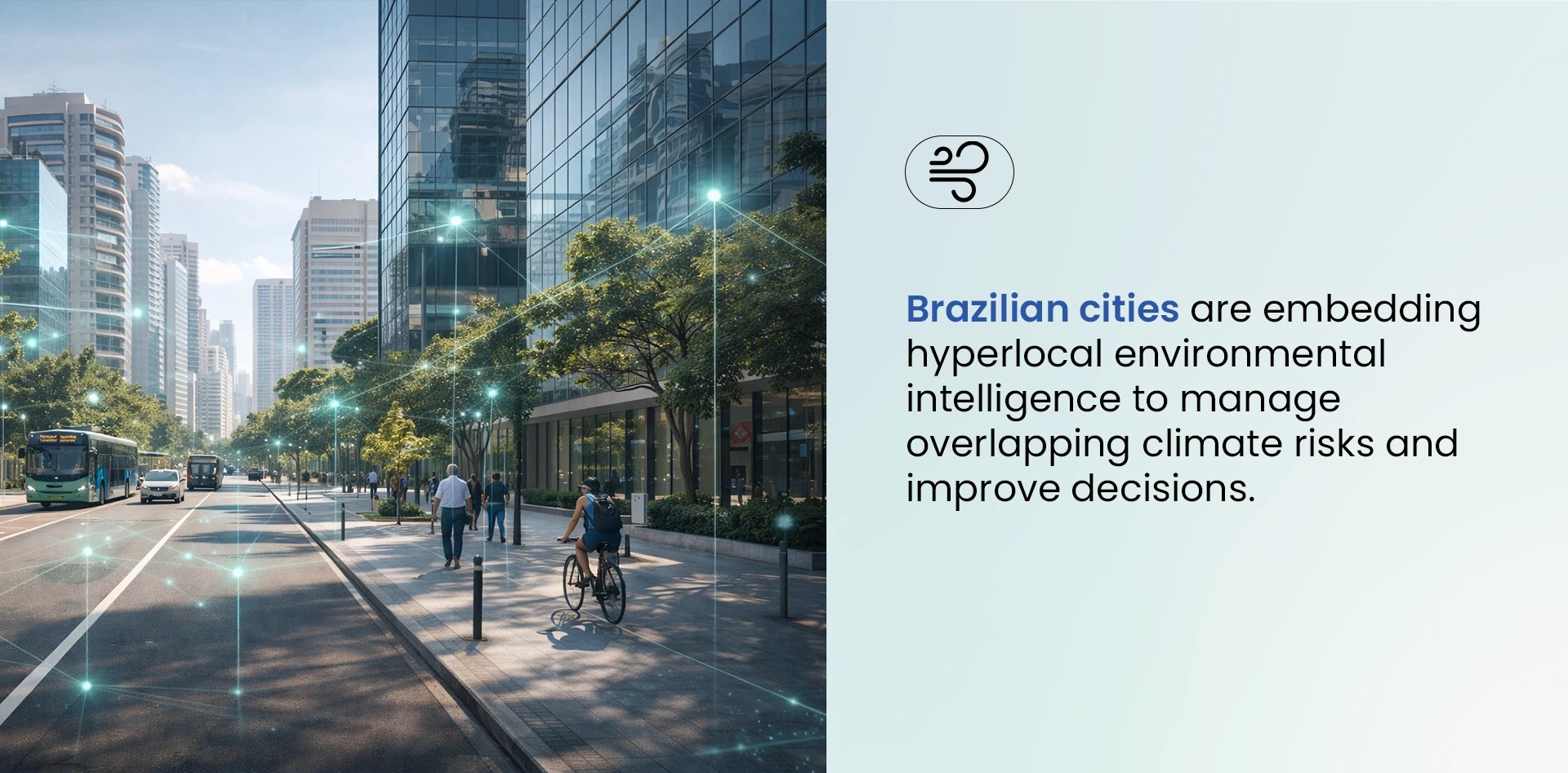 Brazilian city street with connected environmental sensors illustrating hyperlocal environmental intelligence improving urban climate risk management.
