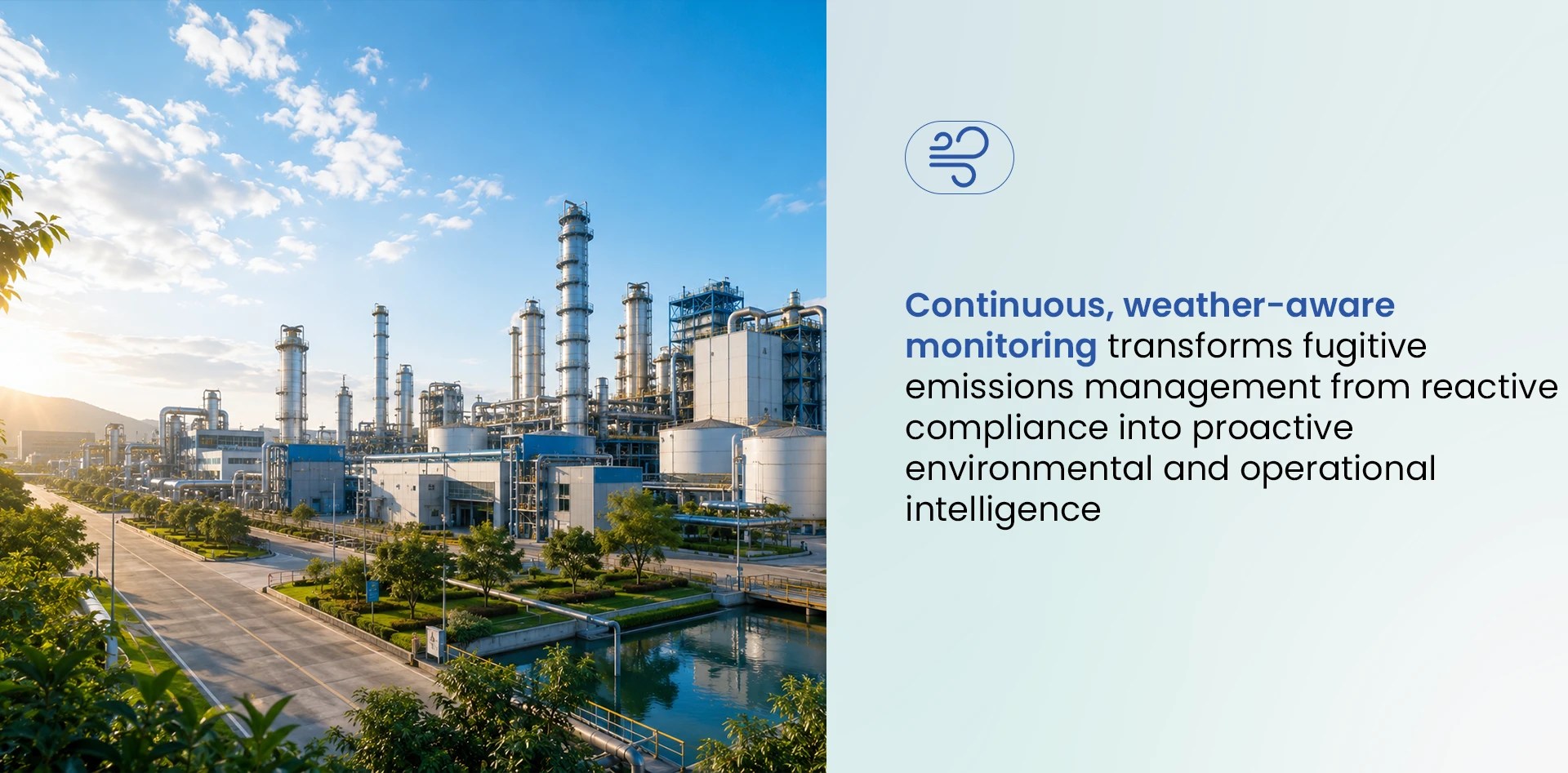 Modern industrial facility highlighting continuous weather-aware fugitive emissions monitoring for proactive environmental intelligence and air quality management.