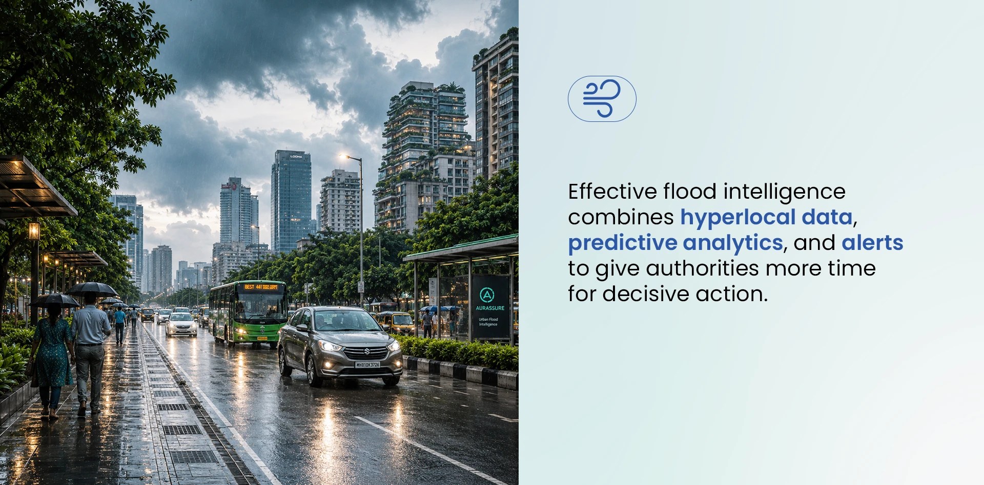 Flood monitoring in cities supported by hyperlocal data, predictive analytics and alerts during heavy monsoon rainfall.