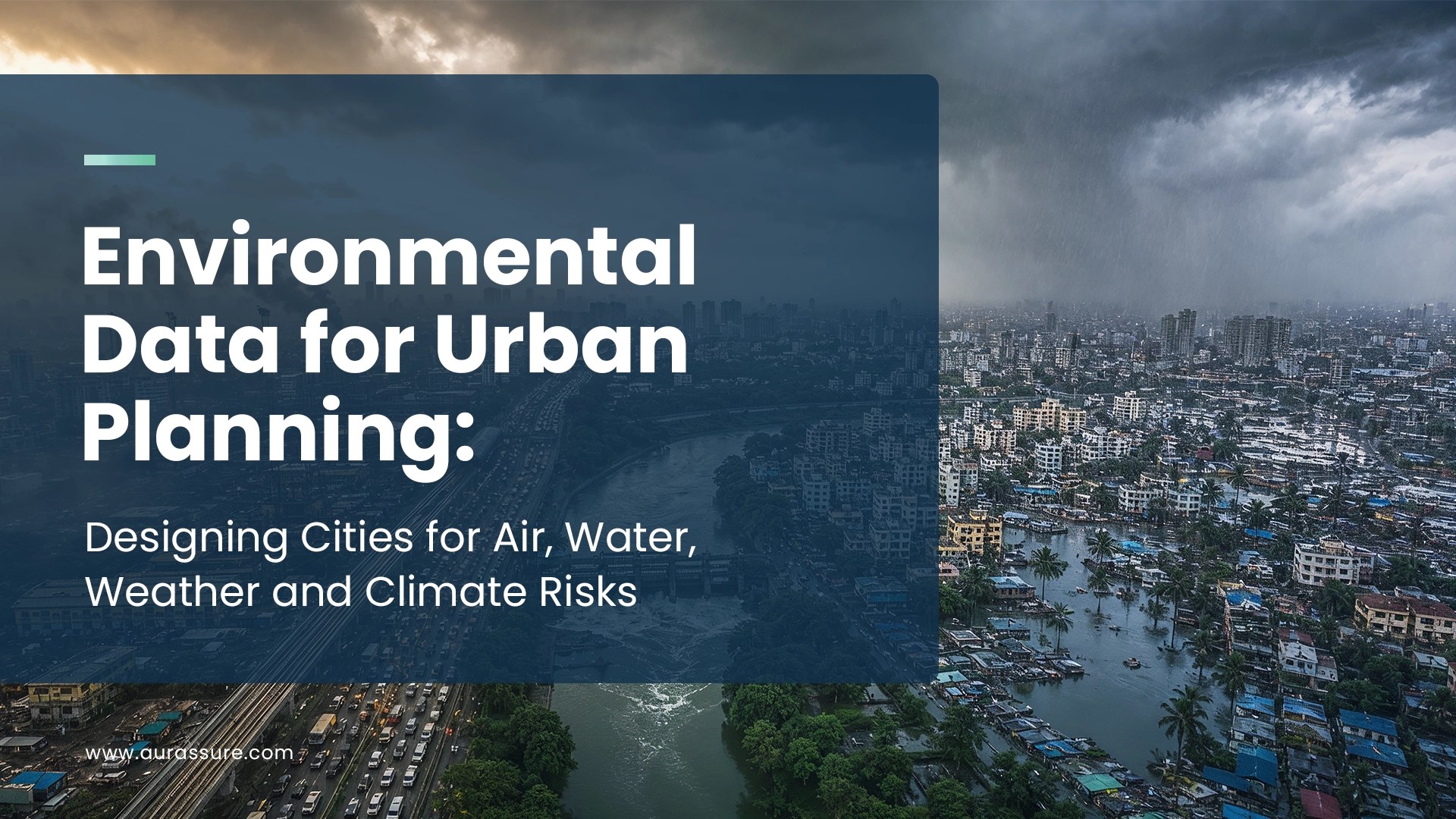 Aerial view of a city experiencing air pollution and storm flooding, titled Environmental Data for Urban Planning.