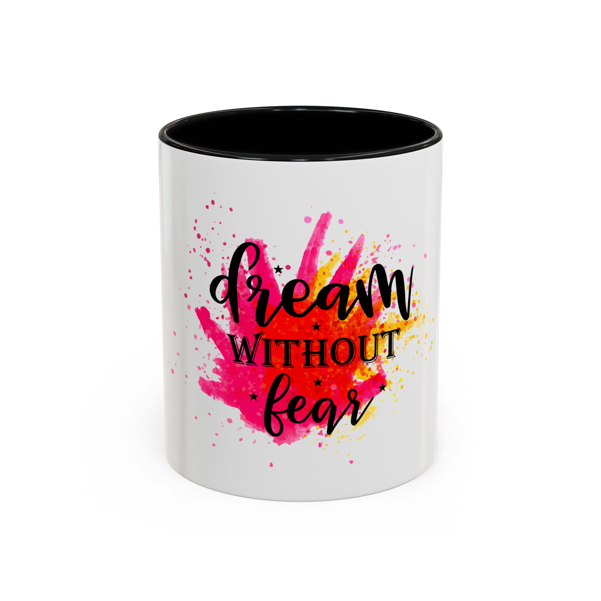 Dream Without Fear Accent Coffee Mug — Inspirational Watercolor Splash Design (11/15oz)
