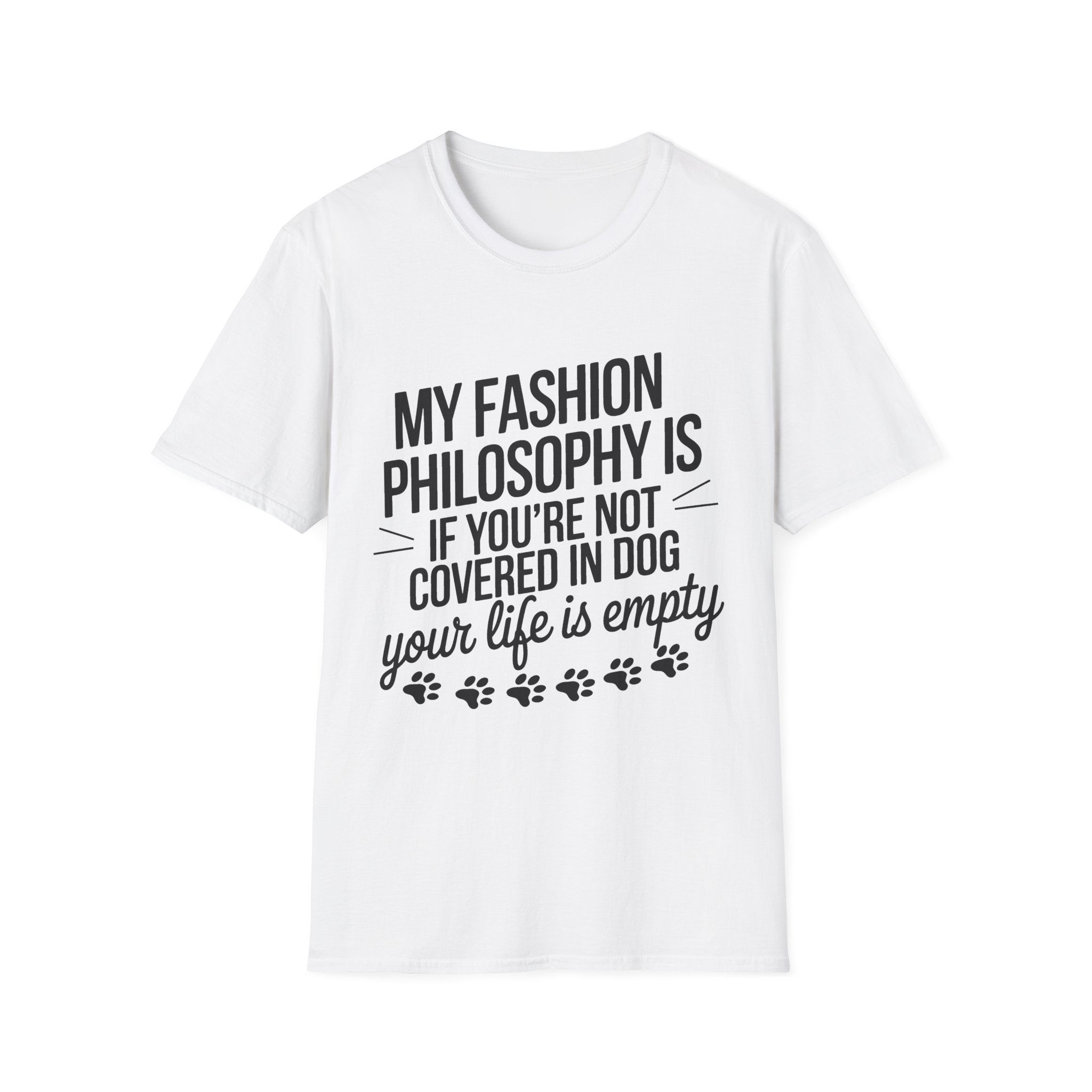 My fashion philosophy is T-Shirt