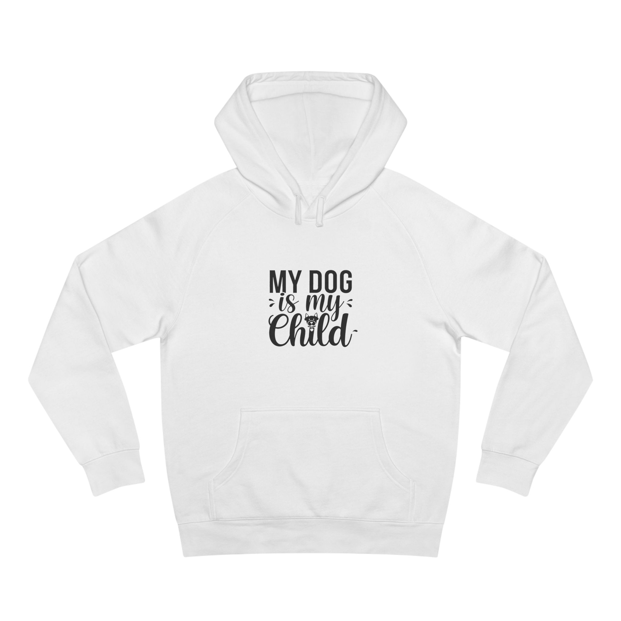 My dog is my child Hoodie