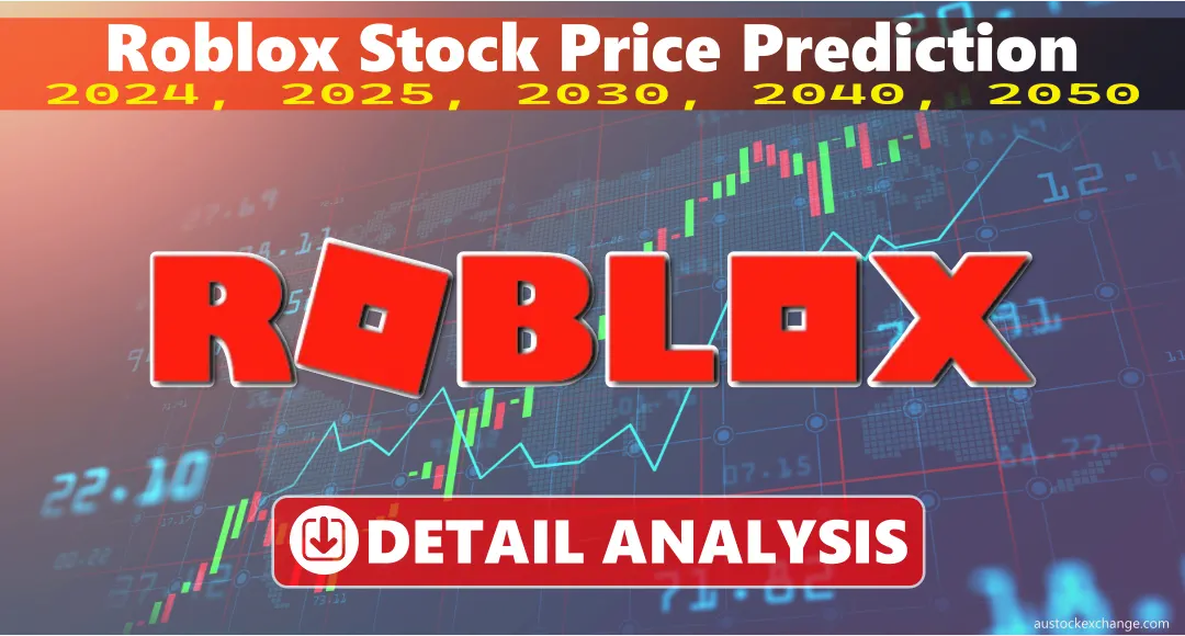 Roblox Stock Stock Price Prediction 2026 2050 Detailed Analysis Roblox Stock Price