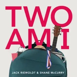 Two Am I Podcast Cover