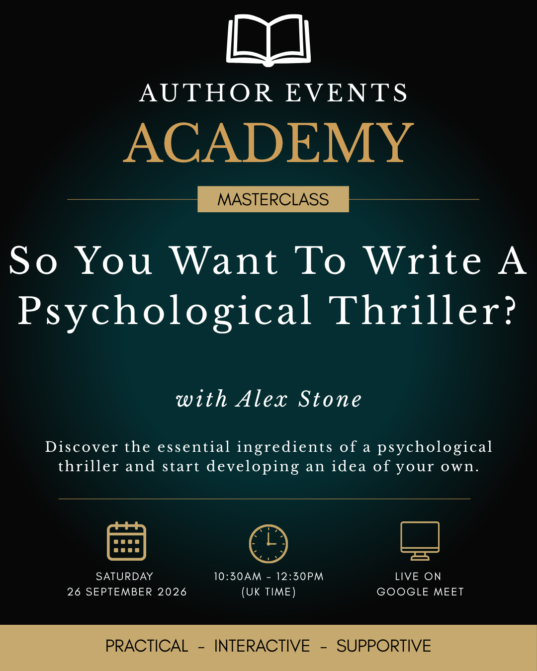 Author Events Academy Masterclass: So You Want To Write A Psychological Thriller?