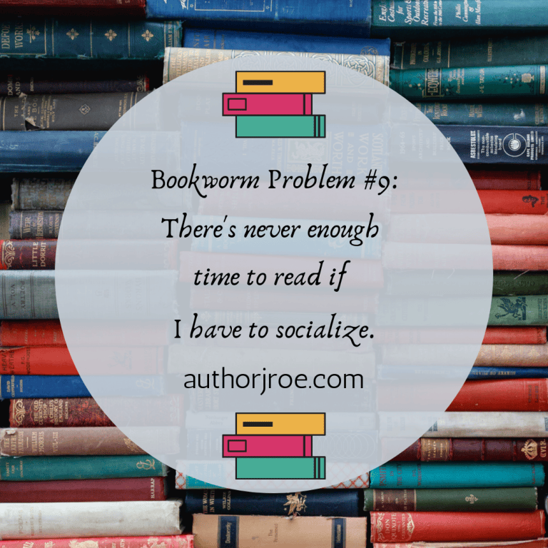 3 Reasons for a Bookworm to be a Friend - Author J Roe