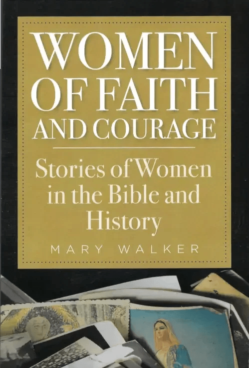 Women of Faith and Courage