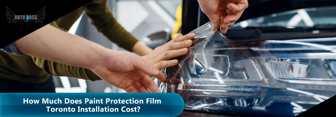 paint protection film toronto