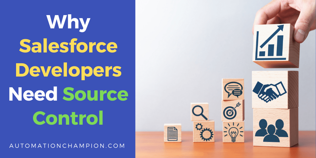 Why Salesforce Developers Need Source Control