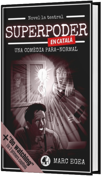 Coberta de Superpoder: una comèdia para-normal, en català