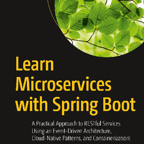 Learn Microservices With Spring Boot - 2nd Edition · GitHub
