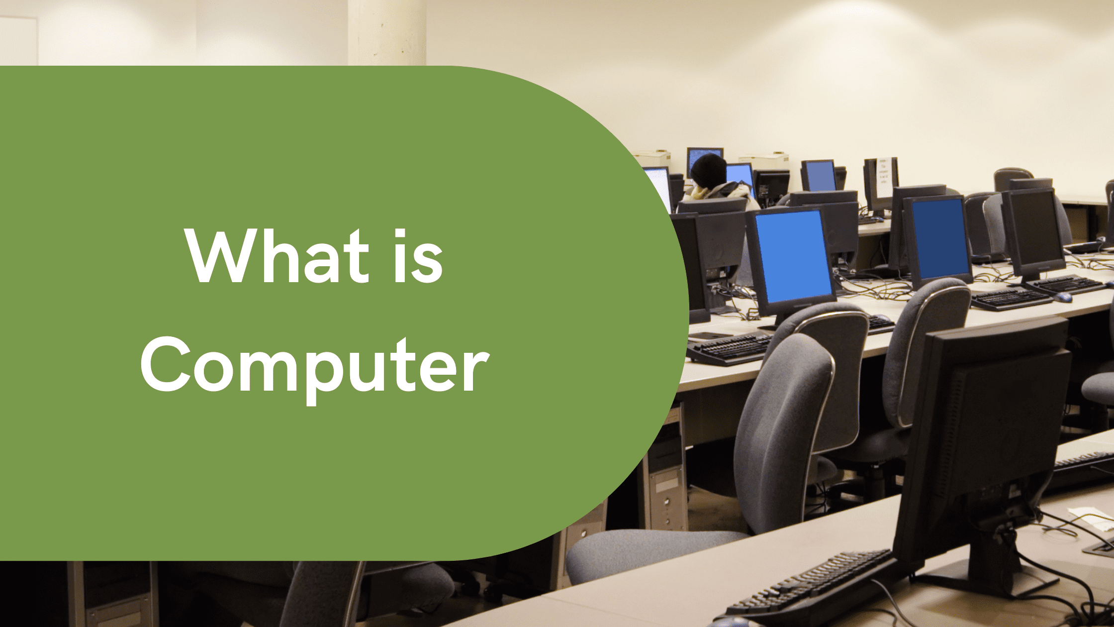 What Is A Computer