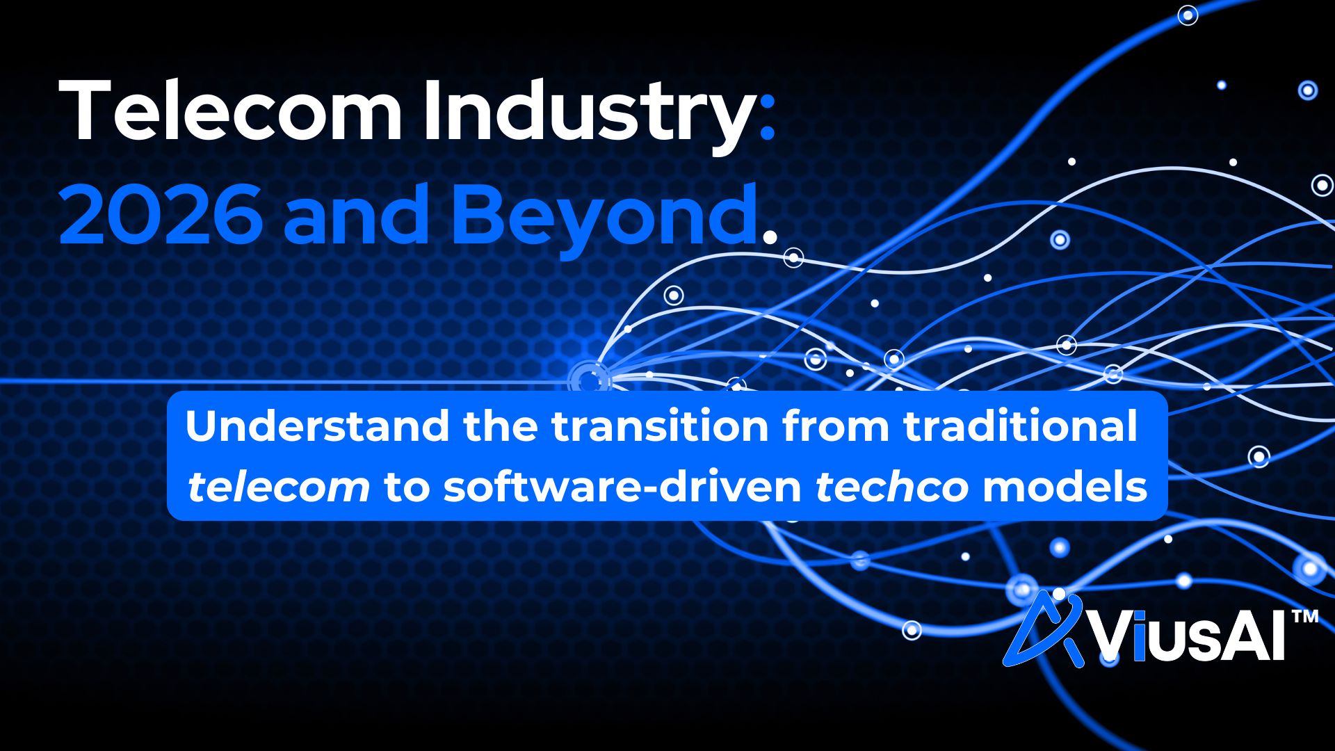Telecom Industry 2026 And Beyond Real AI Voice Web Solutions That Telecom Industry 2026 From Telecom To Techco Avius AI 