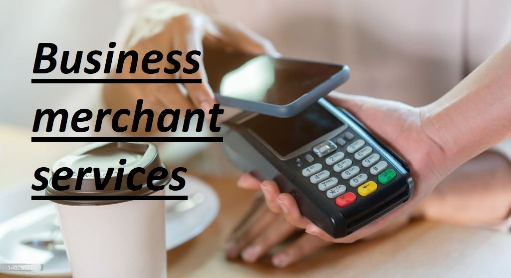 Business merchant services: how to choose the best
