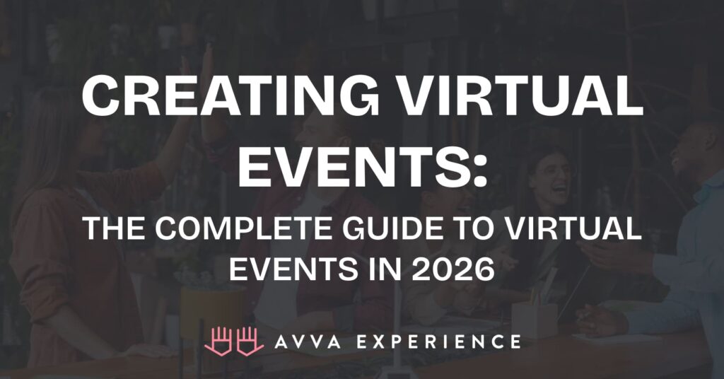 Creating Virtual Events Complete 2026 Guide Og Creating Virtual Events The Complete Guide To Virtual Events In 2026 2 1024x536 