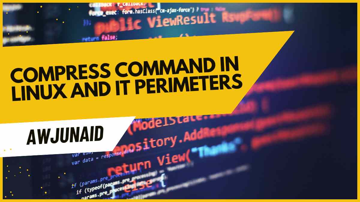 compress command in Linux and it perimeters