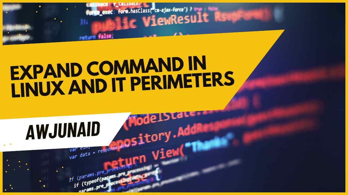 expand command in Linux and it perimeters