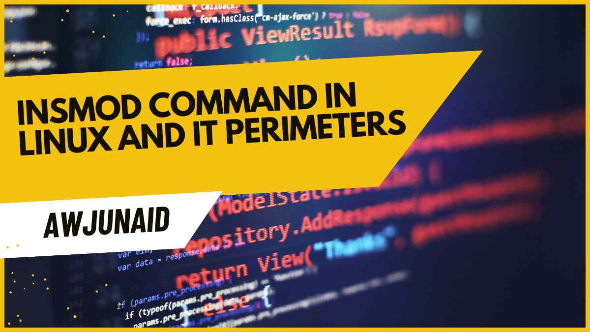insmod command in Linux and it perimeters