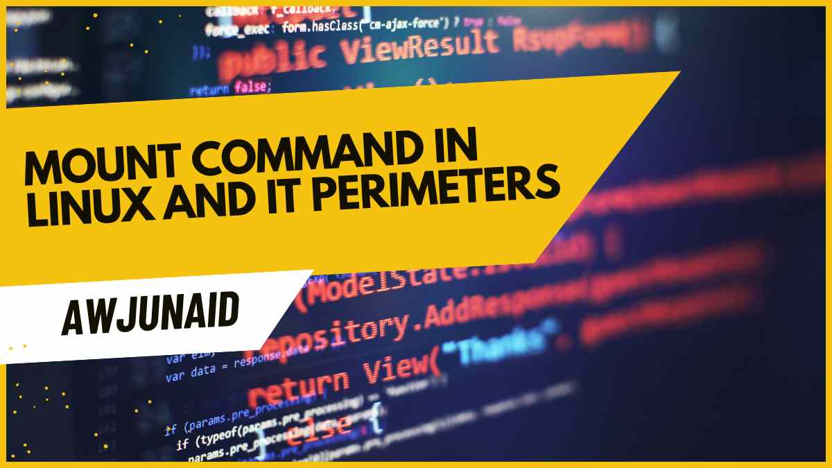 mount command in Linux and it perimeters