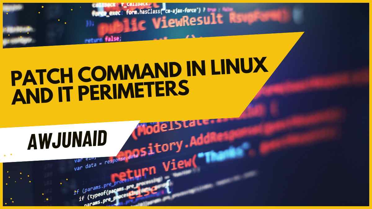 patch command in Linux and it perimeters