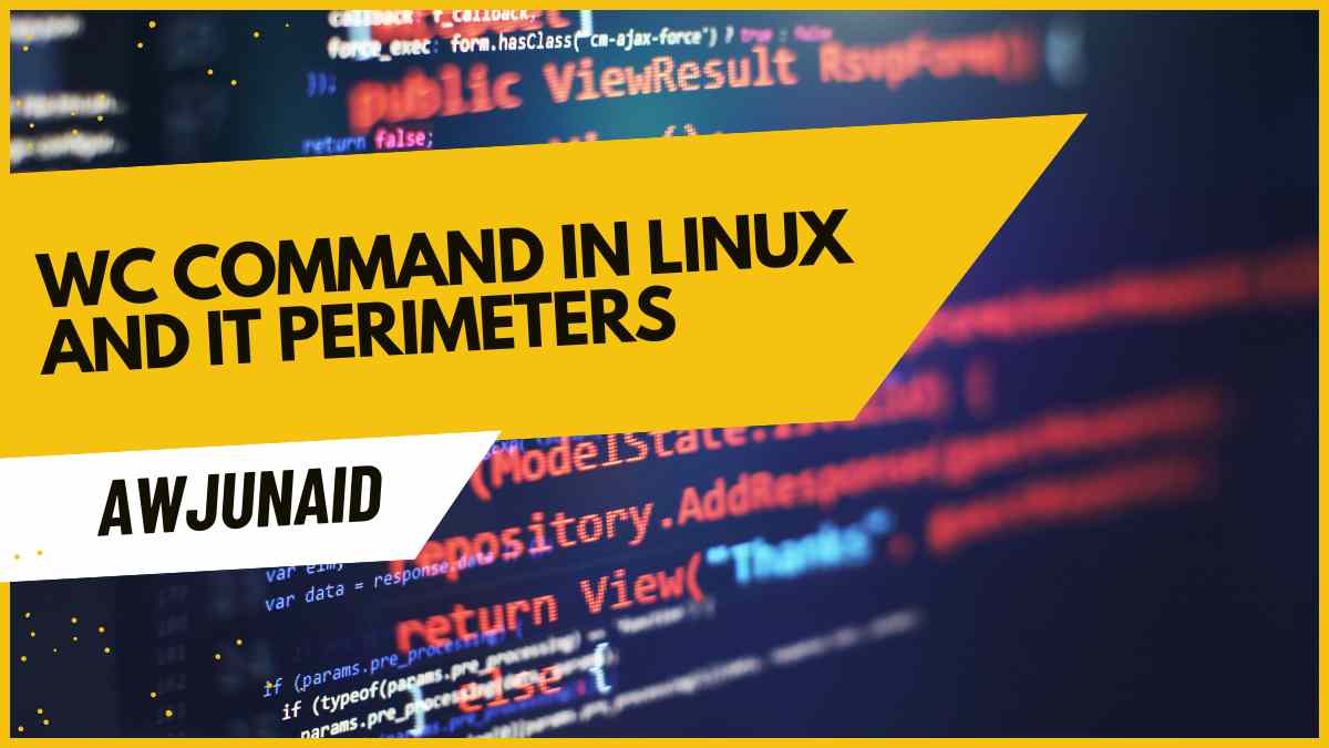 wc command in Linux and it perimeters