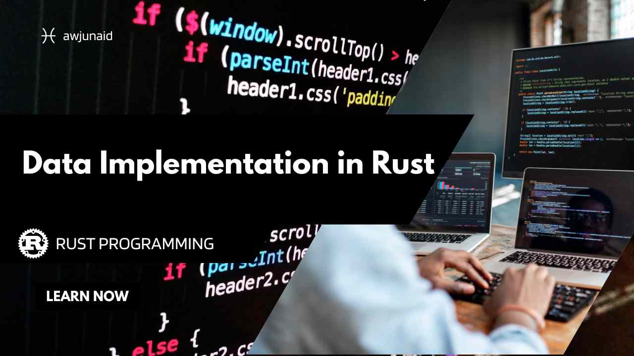 Data Implementation in Rust
