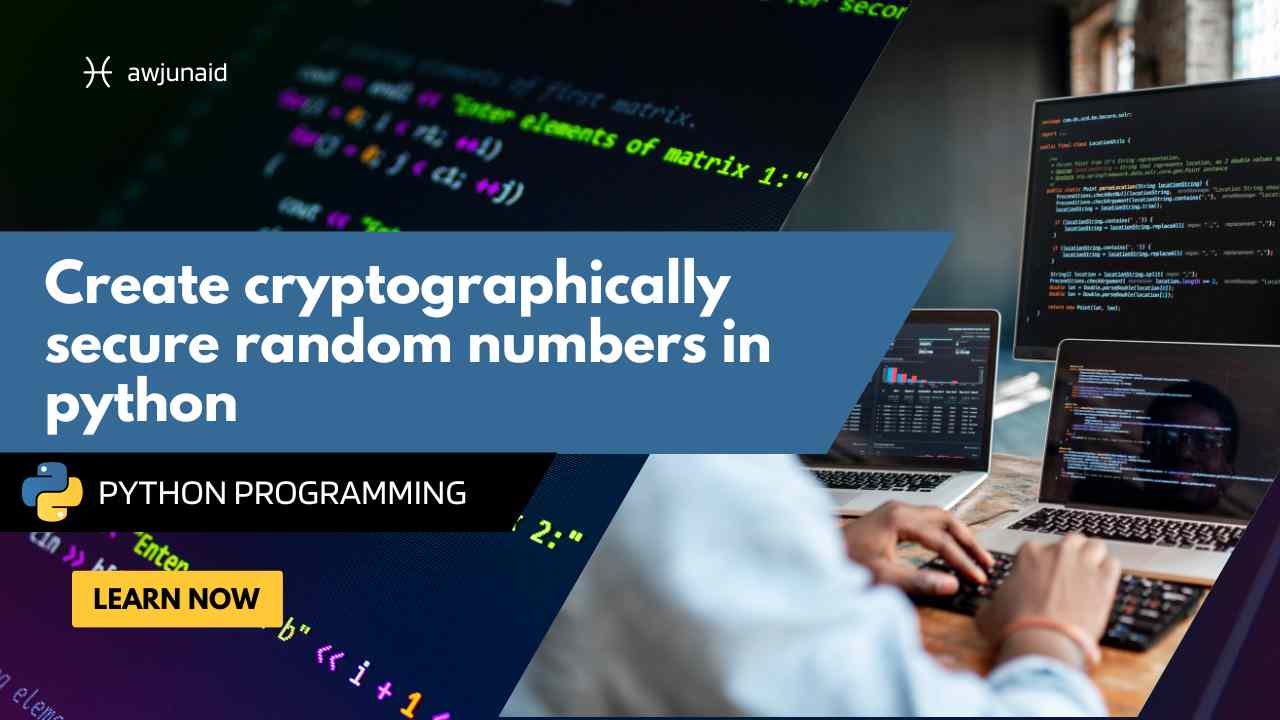 Create cryptographically secure random numbers in python