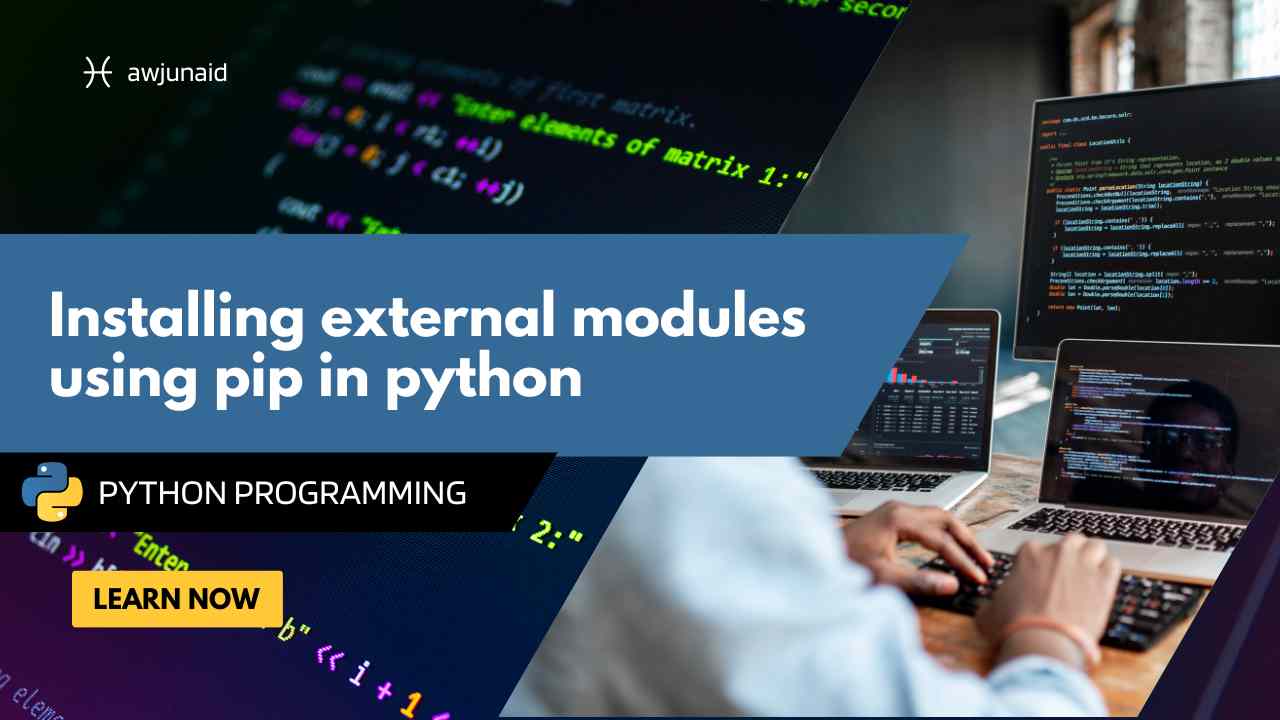 Installing external modules using pip in python