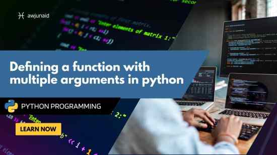 Deﬁning a function with multiple arguments in python