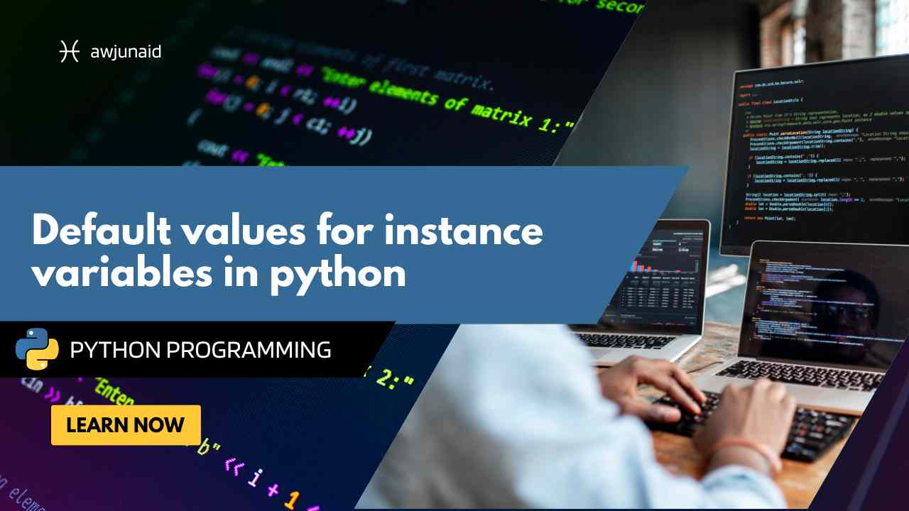 Default values for instance variables in python