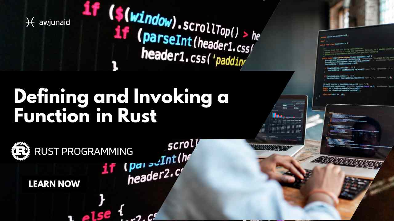 Defining and Invoking a Function in Rust