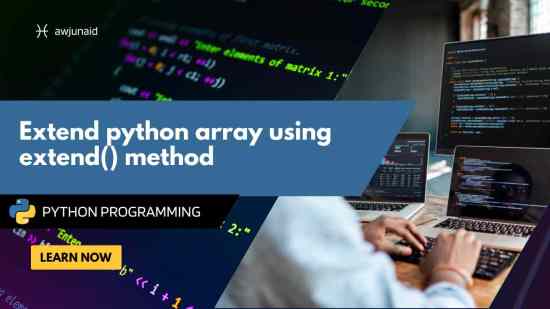Extend python array using extend() method