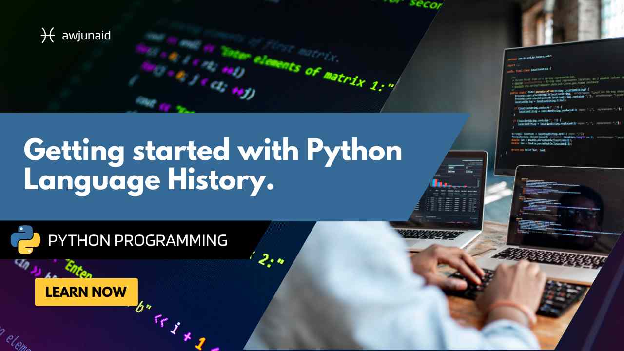 Getting started with Python Language History