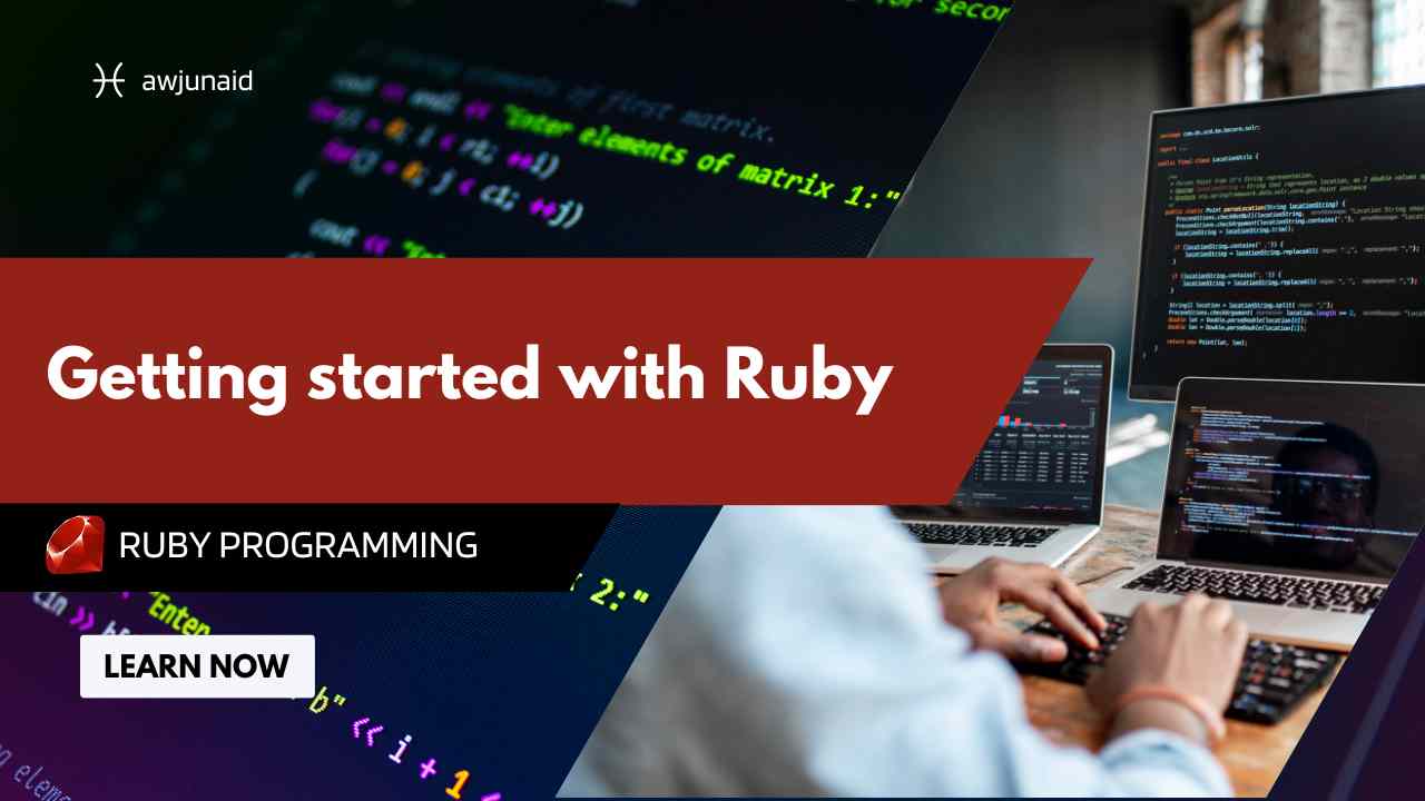Getting started with Ruby
