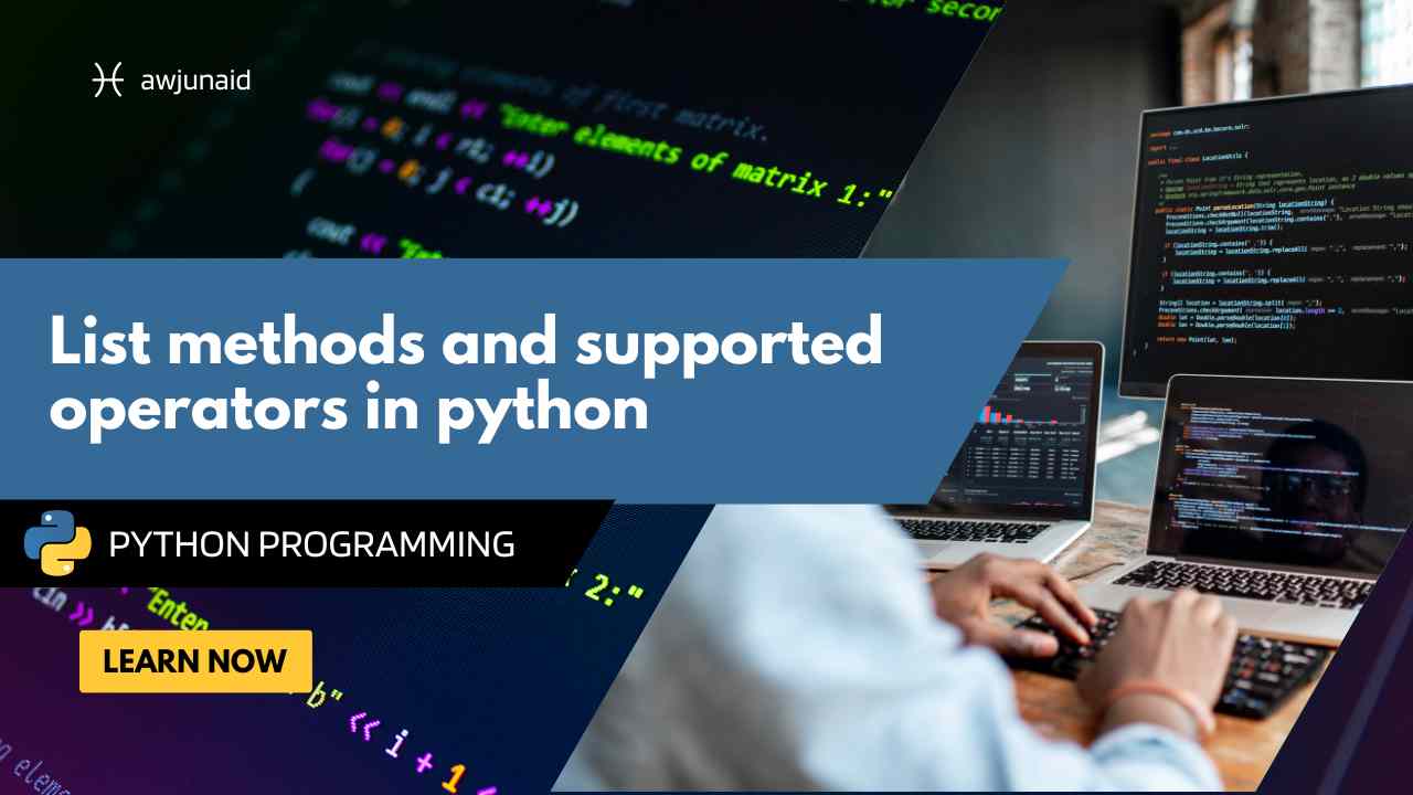 List methods and supported operators in python