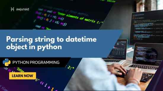 Parsing string to datetime object in python