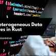 Using Heterogeneous Data Structures in Rust