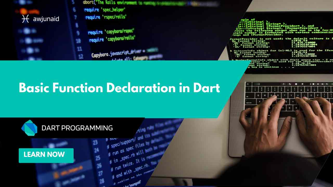 Basic Function Declaration in Dart