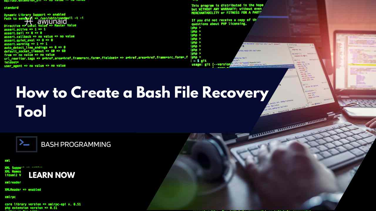 How to Create a Bash File Recovery Tool
