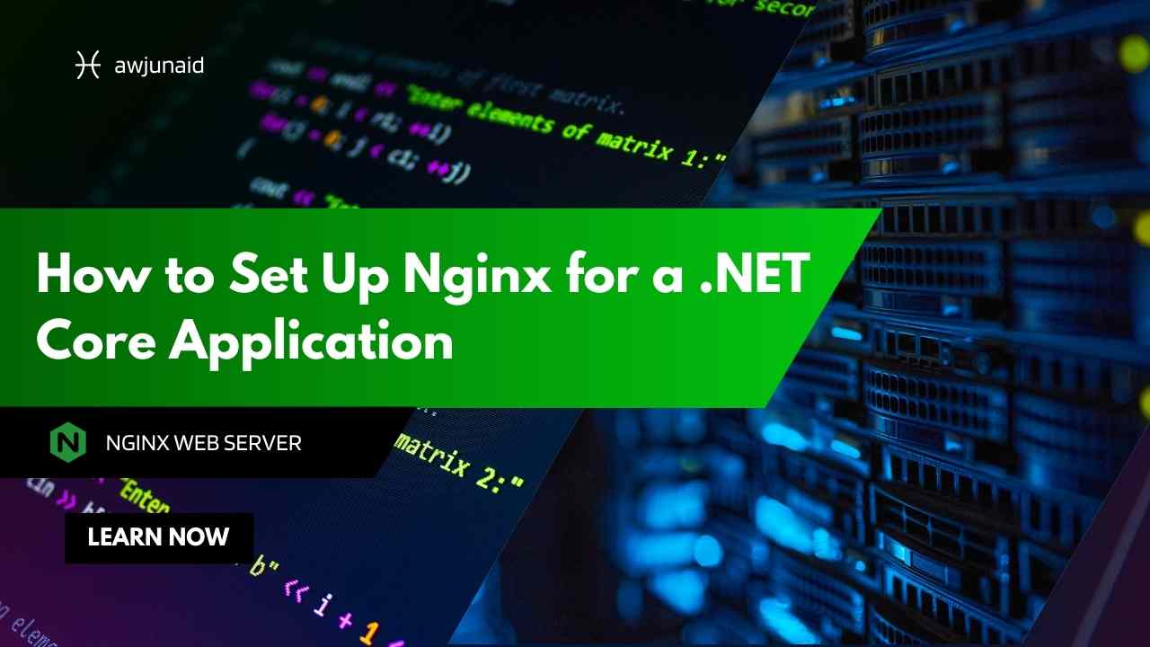How to Set Up Nginx for a .NET Core Application