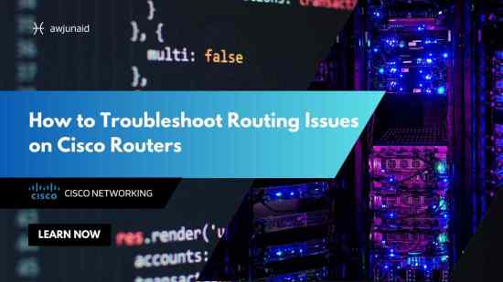 How to Troubleshoot Routing Issues on Cisco Routers