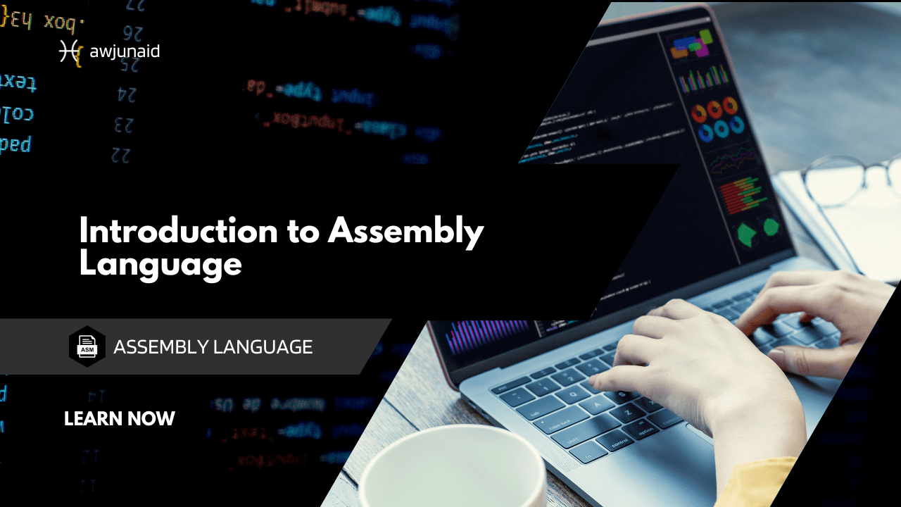 Introduction to Assembly Language
