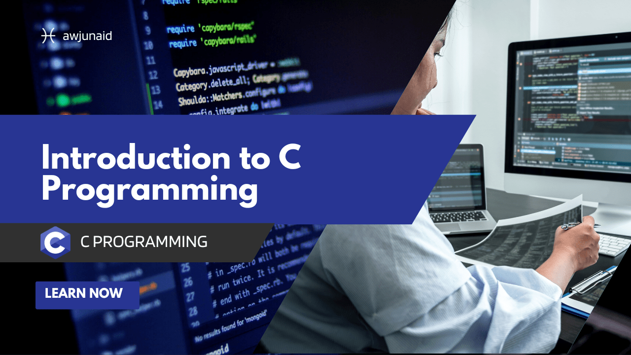 Introduction to C Programming