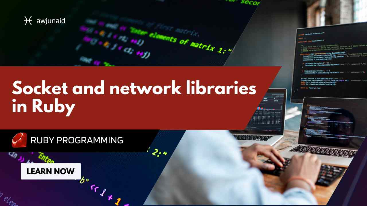 Socket and network libraries in Ruby