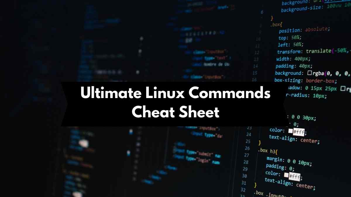 Ultimate Linux Commands Cheat Sheet
