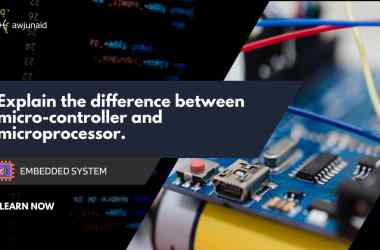 Explain the difference between micro controller and microprocessor